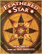 Feathered Star. New Quilts from an Old Favorite
