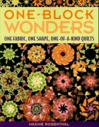 One-block wonders: one fabric, one shape, one-of-a-kind...
