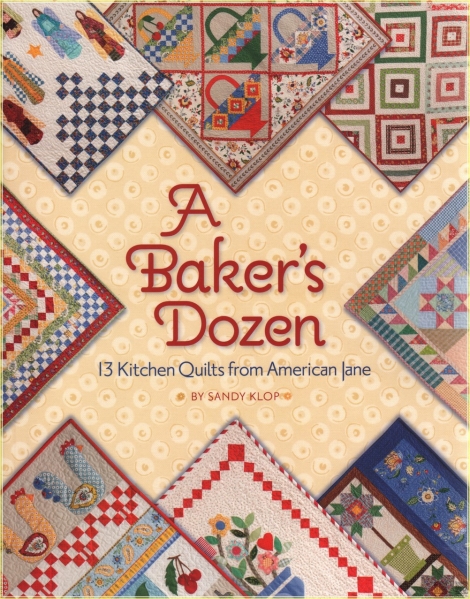 A Bakers Dozen: 13 Kitchen Quilts from American Jane