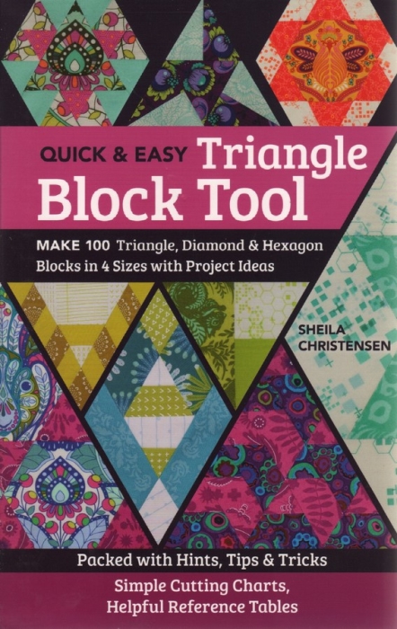 Quick & Easy Triangle Block Tool - Sheila Christenson