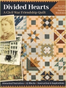 Divided Hearts: A Civil War Friendship Quilt - Barbara...
