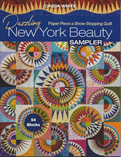Dazzling New York Beauty Sampler:  Paper Piece a Show-Stopping Quilt - Cinzia White