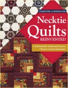 Necktie quilts reinvented: 16 beautifully traditional...