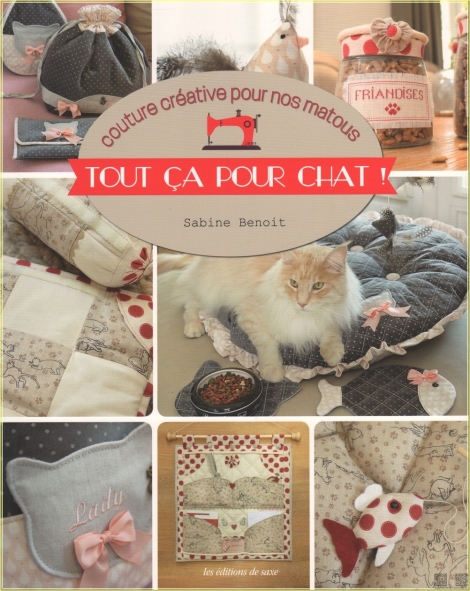 Tout Ca Pour Chat! Sabine Benoit