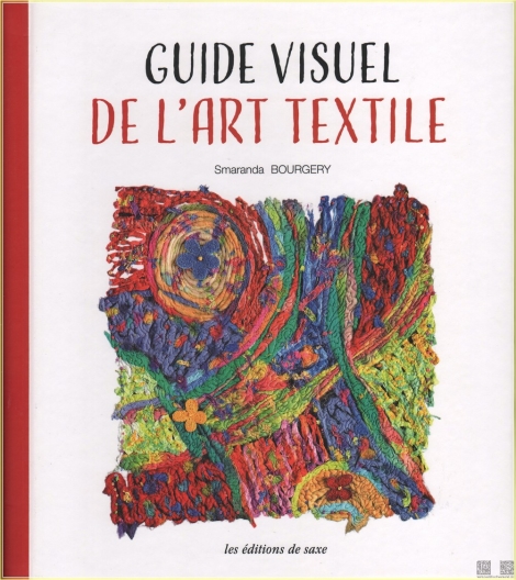 Guide visuel de lart textile