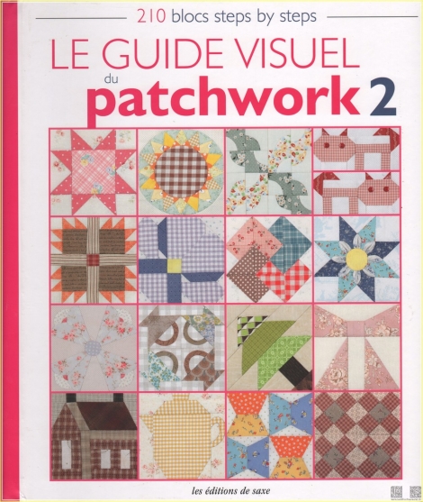 Le Guide Visuel du Patchwork 2