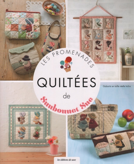 Les Promenades Quiltèes de Sunbonnet Sue