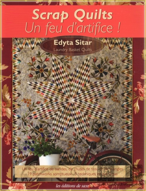 Scrap quilts. Un feu dartifice! - Edyta Sitar