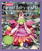 Magical Forest Fairy Crafts Through the Seasons