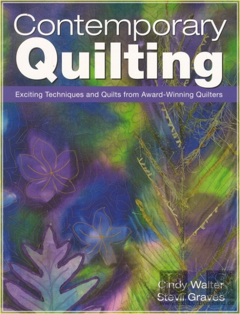 Contemporary Quilting - Cindy Walter Stevii Graves