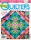 Quilters Newsletter Magazine Ausgabe 421