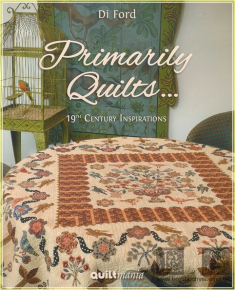 Primarily Quilts... 19th Century Inspirations