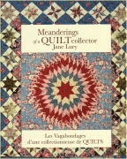 Meanderings of a Quilt Collector - Jane Lury