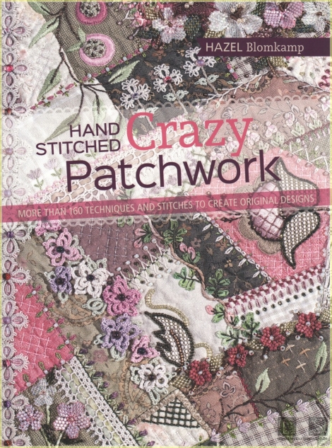 Hand-Stitched Crazy Patchwork