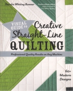 Visual Guide to Creative Straight-Line Quilting:...