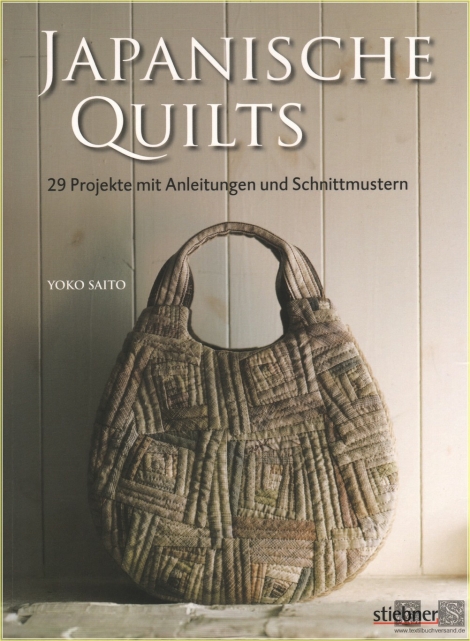 Japanische Quilts - 29 Projekte mit Anleitungen und Schnittmustern - Yoko Saito