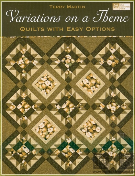Variations on a Theme: quilts with easy options