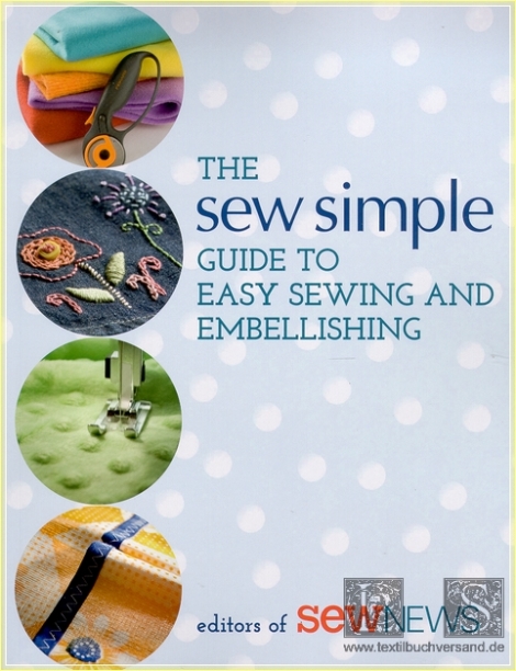 The Sew Simple Guide to easy Sewing and Embellishing - SEWNEWS