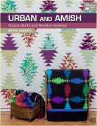Urban and Amish: Classic Quilts and Modern Updates -...