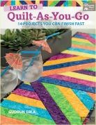 Learn to Quilt-as-you-go: 14 Projects You Can Finish Fast