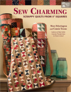 Sew Charming: Scrappy Quilts from 5" Squares
