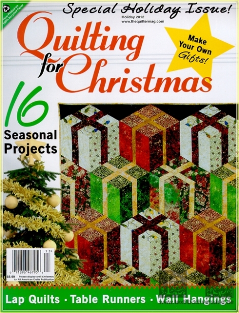 The Quilter Magazine Holiday Issue 2012