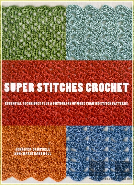 Super Stitches Crochet