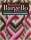 Braided Bargello Quilts: Simple Process, Dynamic Designs ? 16 Projects