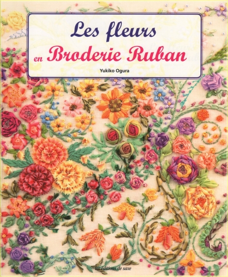 Les Fleurs en Broderie Ruban