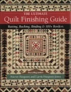 The Ultimate Quilt Finishing Guide: Batting, Backing,...