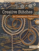 Creative Stitches for Contemporary Embroidery: Visual...
