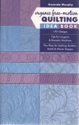 organic free-motion quilting idea book: 170+ Designs,...