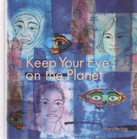 Keep Your Eye on the Planet -- Pascale Goldenberg
