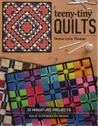teeny-tiny Quilts:  35 Miniature Projects - Donna Lynn...