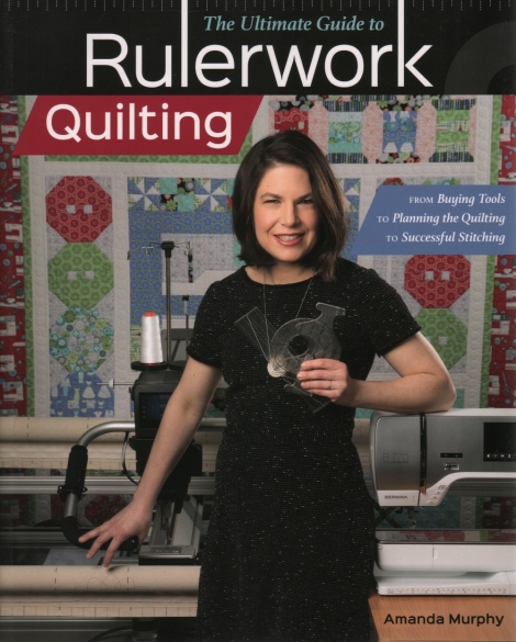 The Ultimate Guide to Rulerwork Quilting - Amanda Murphy