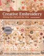 Creative Embroidery: Mixing the Old with the New --...