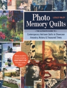Photo Memory Quilts: The Ultimate Guide to Contemporary...